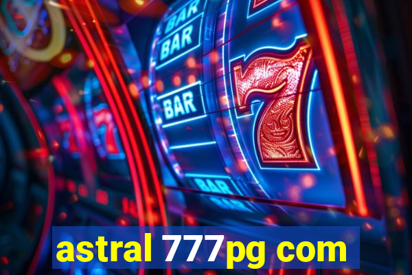 astral 777pg com